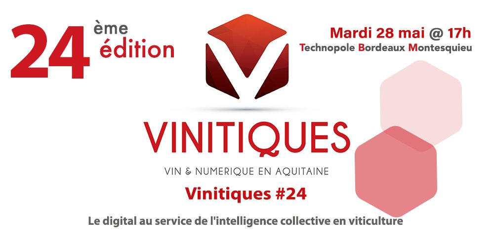 [Vinitiques #24]

 Le digital au service de l'intelligence collective en viticulture

🤩 Nous vous attendrons nombreux à partir de 17h !

👉 Infos et inscriptions : vinitiques.com

@DigitAqui 
<a href="/UNITEC_Bdx/">UNITEC</a> 
<a href="/Bx_Montesquieu/">Technopole Bordeaux Montesquieu</a>