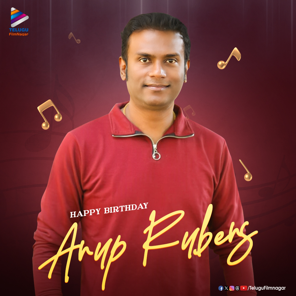 Join us in wishing a brilliant music composer @anuprubens a very Happy Birthday! 🎊🎊 Have a blockbuster melodious year ahead! 🎶🤗 #HappyBirthdayAnupRubens #HBDAnupRubens #TFNWishes #TeluguFilmNagar