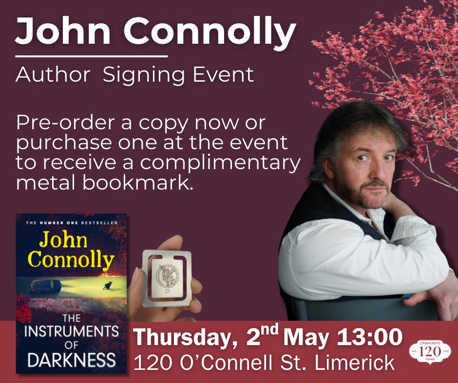 Join us for a gripping Signing Session with @jconnollybooks on Thursday 2nd May at 1pm. Plus, snag a metal bookmark with all pre-orders and for attendees. Check out more info through the link in our bio! @HachetteIre #JohnConnolly #LimerickEvents