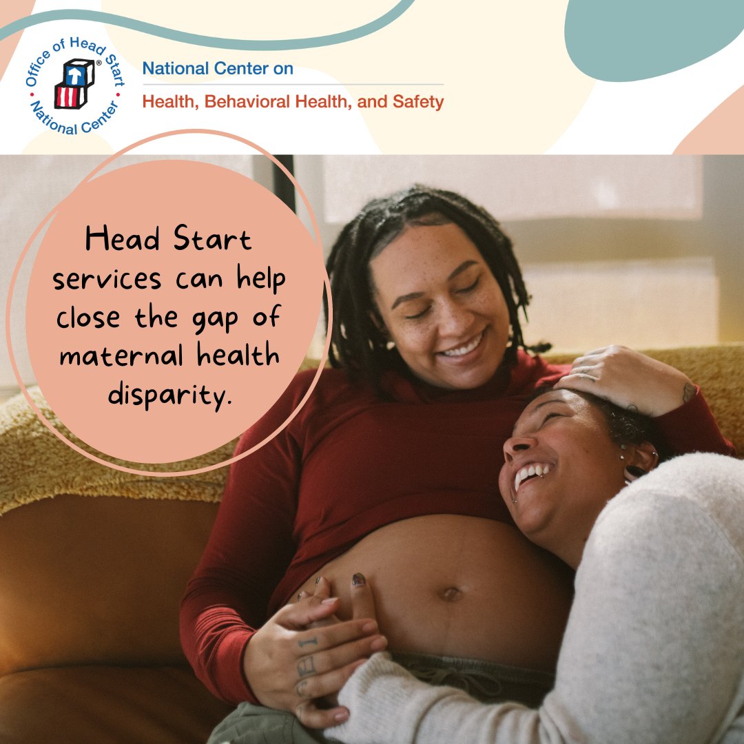 Yes, there are racial inequities in maternal health care — but Head Start staff can use health services to help close the gap! #MinorityHealthMonth #BMHW24