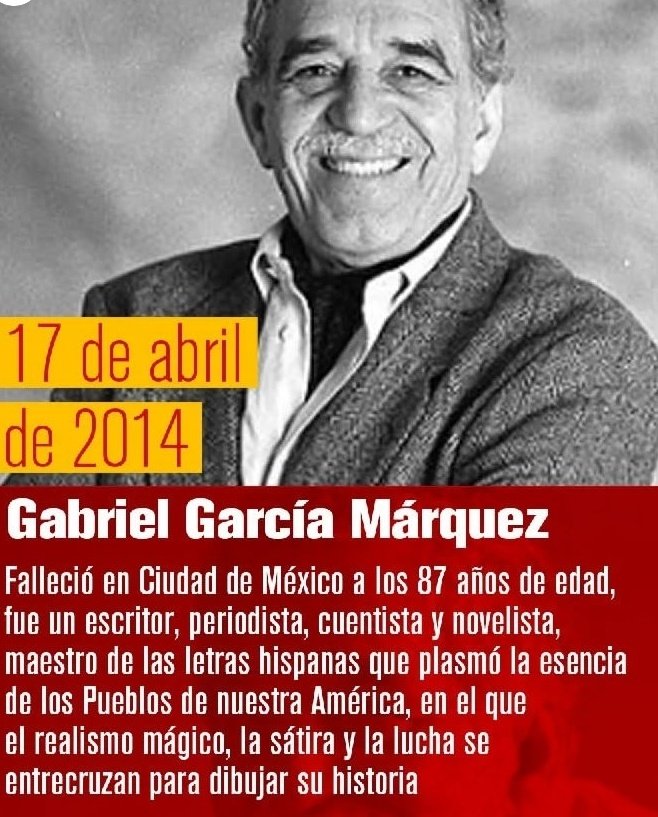 #17Abril A 10 años de su muerte, Gabriel García Márquez sigue cautivando a sus lectores,fue uno de los escritores más grandes que ha dado la literatura y el creador del denominado 'realismo mágico' #DeZurdaTeam