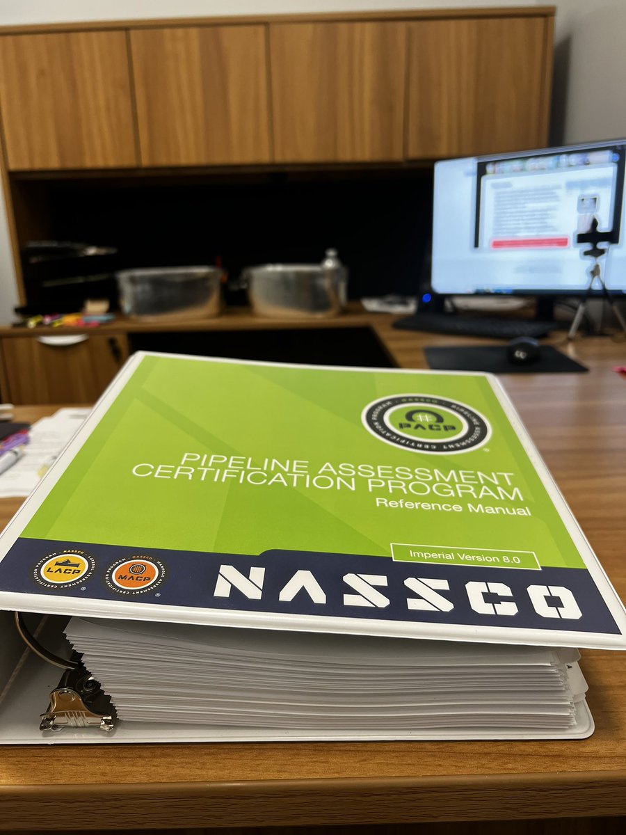 Final day of the NASSCO 8.0 PACP/LACP/MACP re-cert.