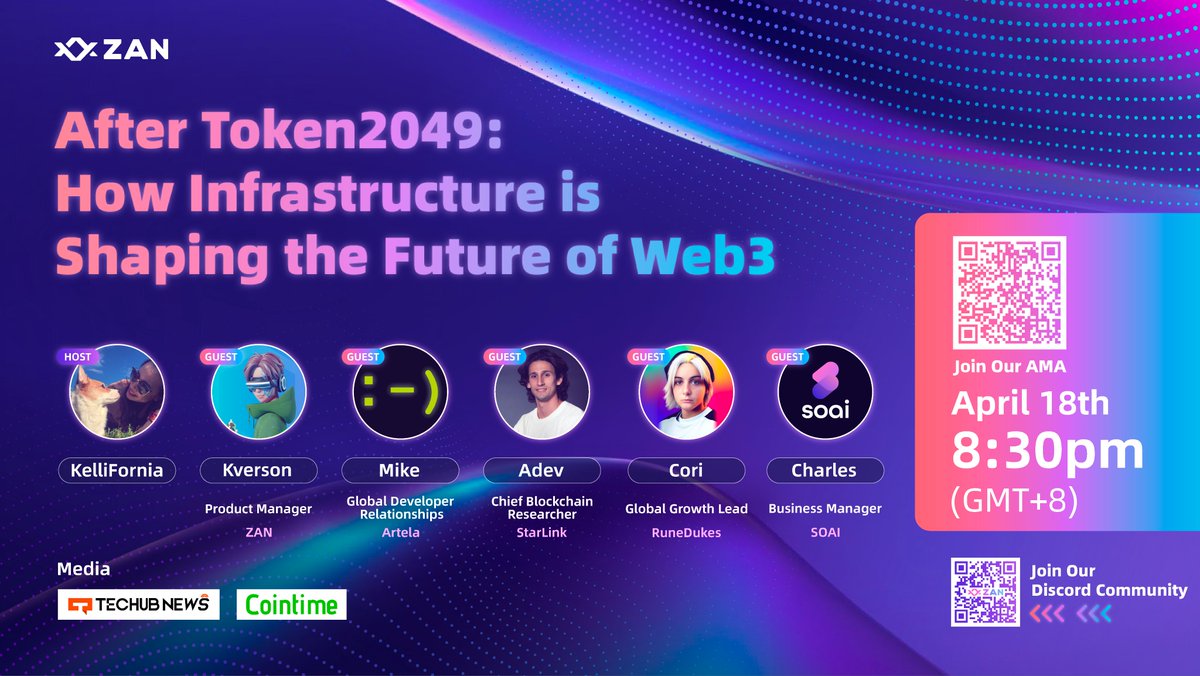 🎙️ #AMA After Token2049: How Infrastructure is Shaping the Future of Web3
📅 Apr 18th | 8:30 PM GMT+8
🔗 x.com/i/spaces/1vOxw…
🌟Speakers🌟
Kverson <a href="/zan_team/">ZAN</a>  
Mike <a href="/Artela_Network/">Artela</a>  
Adev @StarLinkio 
Cori @runedukes @coricannavino 
Charles <a href="/SOAI_web3/">SOAI</a>  
 
🎁 WIN BIG! Details in
