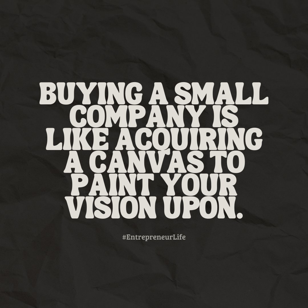 Buying a small company: your canvas, your vision. 🎨✨ #EntrepreneurLife