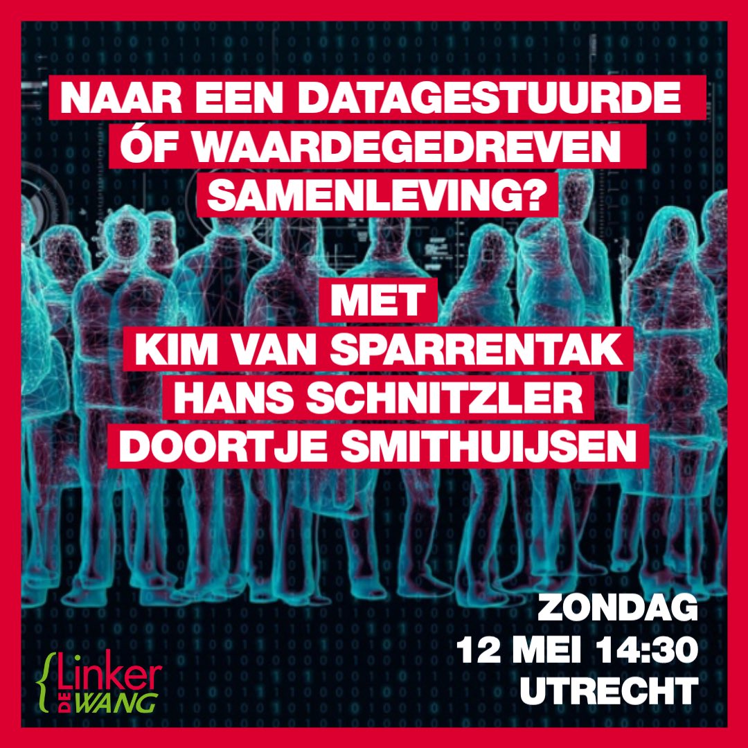 Save the date! Op 12 mei gaan @kimvsparrentak en @hansschnitzler bij @DeLinkerWang in gesprek over toenemende digitalisering. Doortje Smithuijsen draagt een speciaal voor deze middag geschreven column voor. Toegang is gratis. Meer info: linkerwang.nl/2024/03/naar-e…