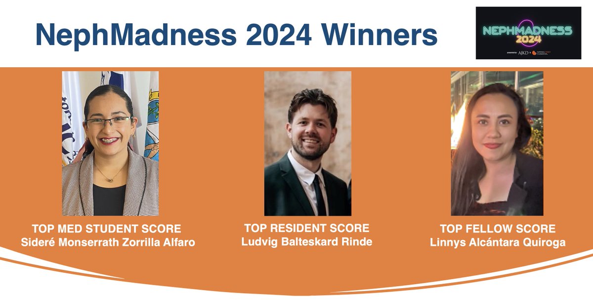 🎉Congrats to these #NephMadness 2024 Grand Prize Winners:   

🏆Top Medical Student: Sideré Monserrath Zorrilla Alfaro

🏆Top Resident Score: Ludvig Balteskard Rinde

🏆Top Fellow Score: Linnys Alcántara Quiroga