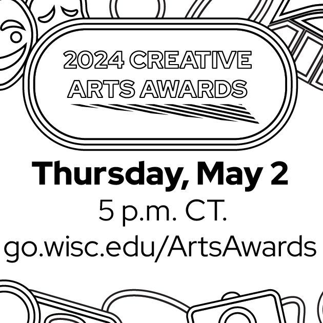 The University of Wisconsin–Madison Division of the Arts cordially invites you to a program and reception honoring the recipients of the 2024 Creative Arts Awards, on Thursday, May 2 at the Hamel Music Center. RSVP: buff.ly/3PTwNGF