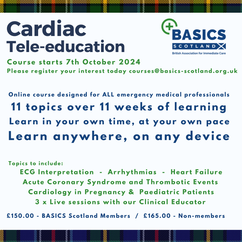 We are delighted to announce our new Cardiac tele-education course will be launching in October 2024. If you are interested in attending please get in touch courses@basics-scotland.org.uk