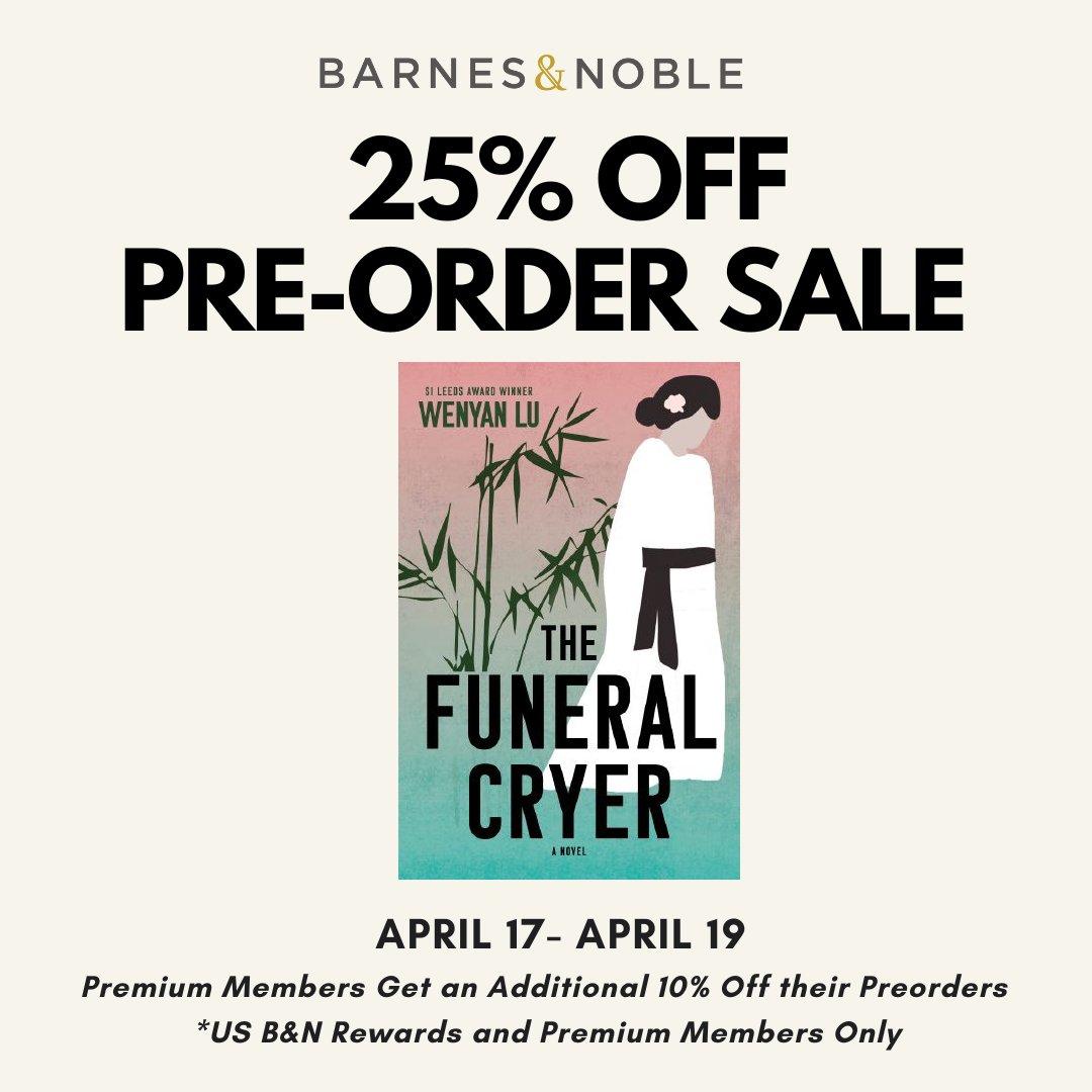 wenyan_lu's tweet photo. Attention all bookworms!ย Your #TBR list is about to expand with some amazing new reads! Just in time for the weekend, @barnesandnoble is offering 25% off pre-orders from April 17-19th! Happy reading!ย #BarnesAndNoble #PreOrderPerks
#TheFuneralCryer โค๏ธ https://t.co/0cxin8Fsir