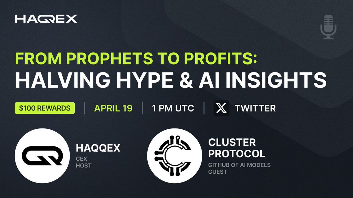 Join us for talks on #Bitcoin Halving and #AI insights from @ClusterProtocol ⚡️

🗓 April 19 | 1 PM UTC 
💬 Join link : twitter.com/i/spaces/1BRKj…

🏆 $100 in rewards steps 
☑️ Like & RT this tweet

☑️ Top 5 questions in the reply zone below will win a share of $50

☑️ Top 5 live…