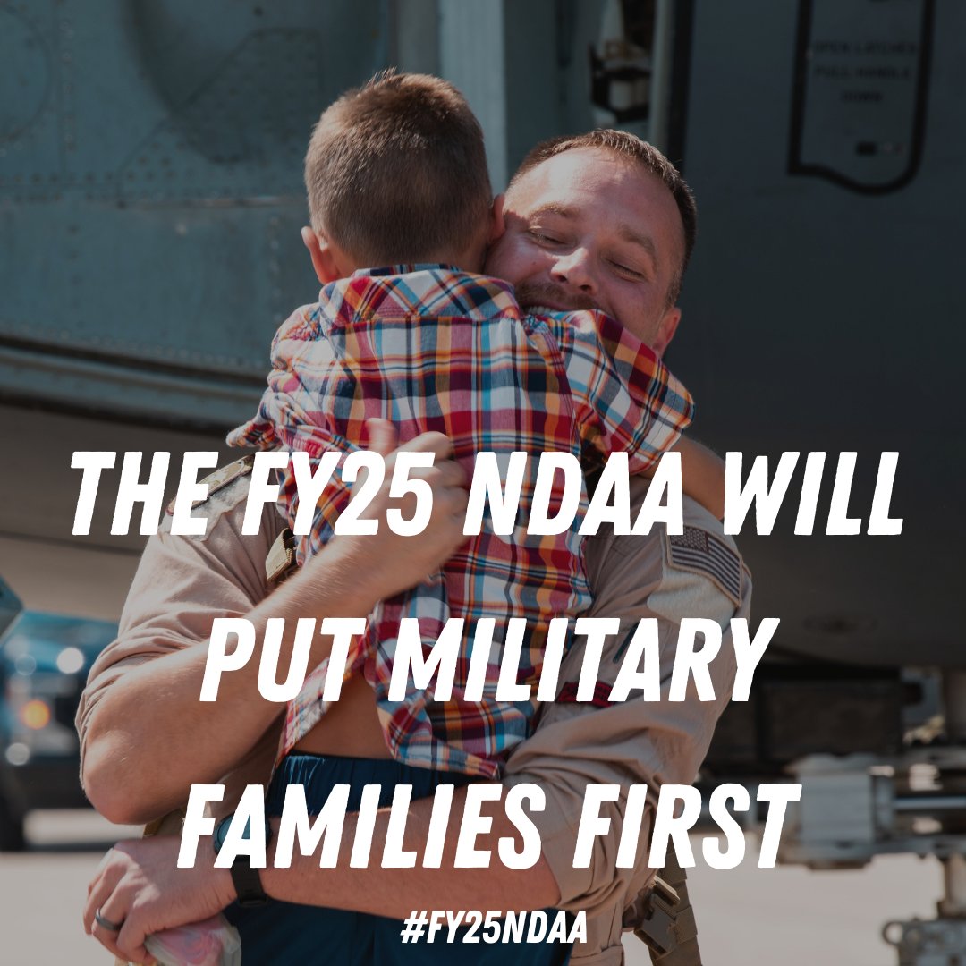 The FY25 NDAA will improve the quality of life for servicemembers and their families. ✅Boosting compensation ✅Improving housing ✅Ensuring access to medical care ✅Enhancing support for military spouses ✅Increasing access to childcare