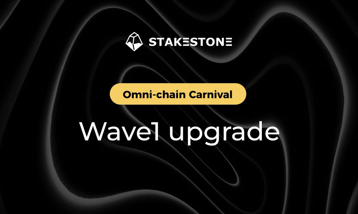 StakeStone Omnichain Carnival Wave 1 upgraded! - Introducing STONE-W1 points system - Collaborating with @Scroll_ZKP, obtain STONE-W1 points and Marks with your STONE on Scroll - Removing deposit cap for wave 1 - More flexibility, more options, no lock up Join now: