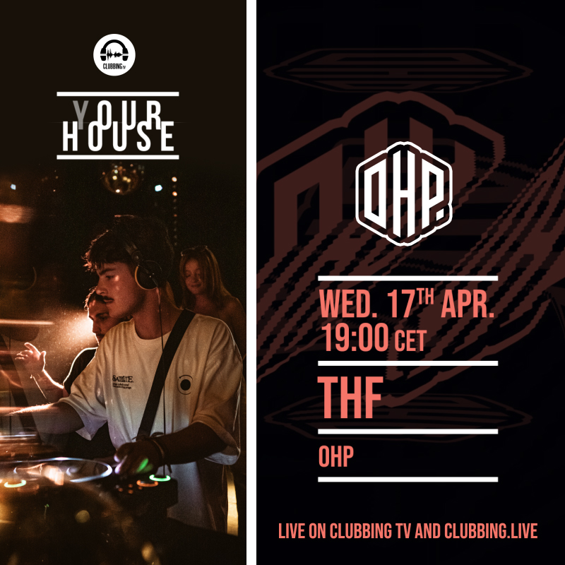 📺Join OHP tonight starting at 7pm CET for another episode of (Y)our House only on @ClubbingTV ⤵ . 🎧 19:00 - THF 🎧 20:00 - LOULI 🎧 21:00 - VINS 🎧 22:00 - TOBRUH . Head over to clubbing.live to watch🔥