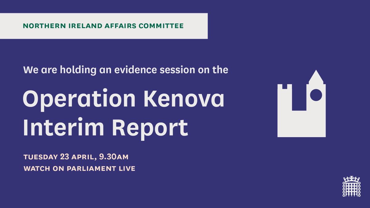 Next week, we'll be questioning @PoliceServiceNI chief constable Jon Boutcher and Kenova lead Sir Iain Livingstone about the Operation Kenova Interim Report. We'll also hear from Judith Thompson from the Kenova Victim Focus Group. Find out more 👉 committees.parliament.uk/event/21199/fo…