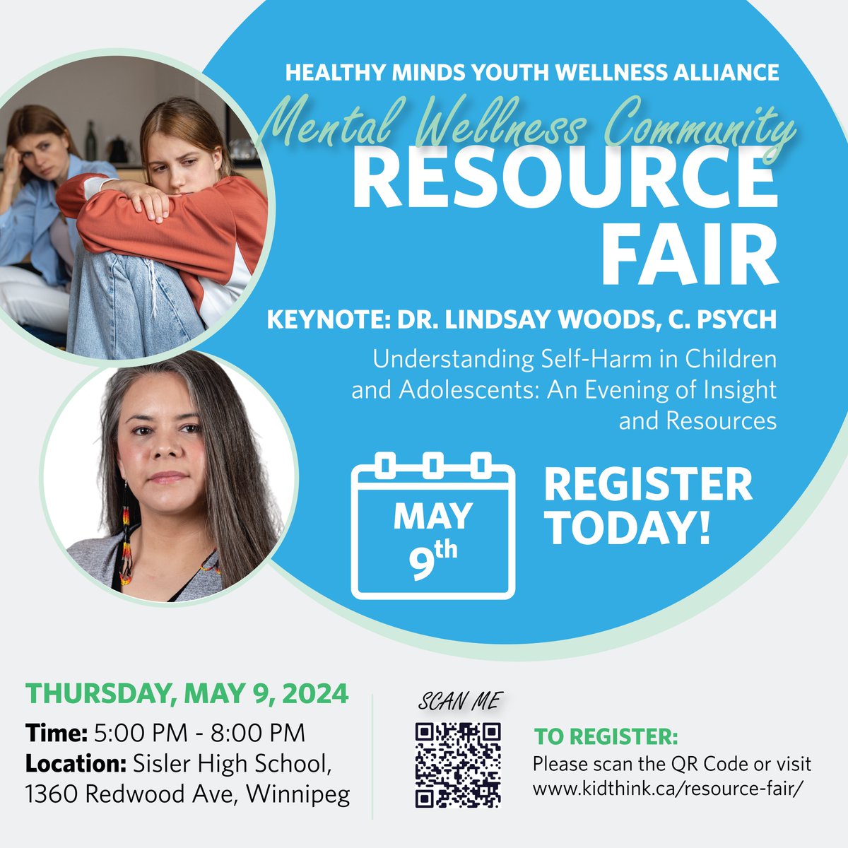 A Mental Wellness Community resource fair will be held on May 9th at Sisler High School, from 5-8pm. If you are interested, scan the QR code or visit the website: kidthink.ca/resource-fair