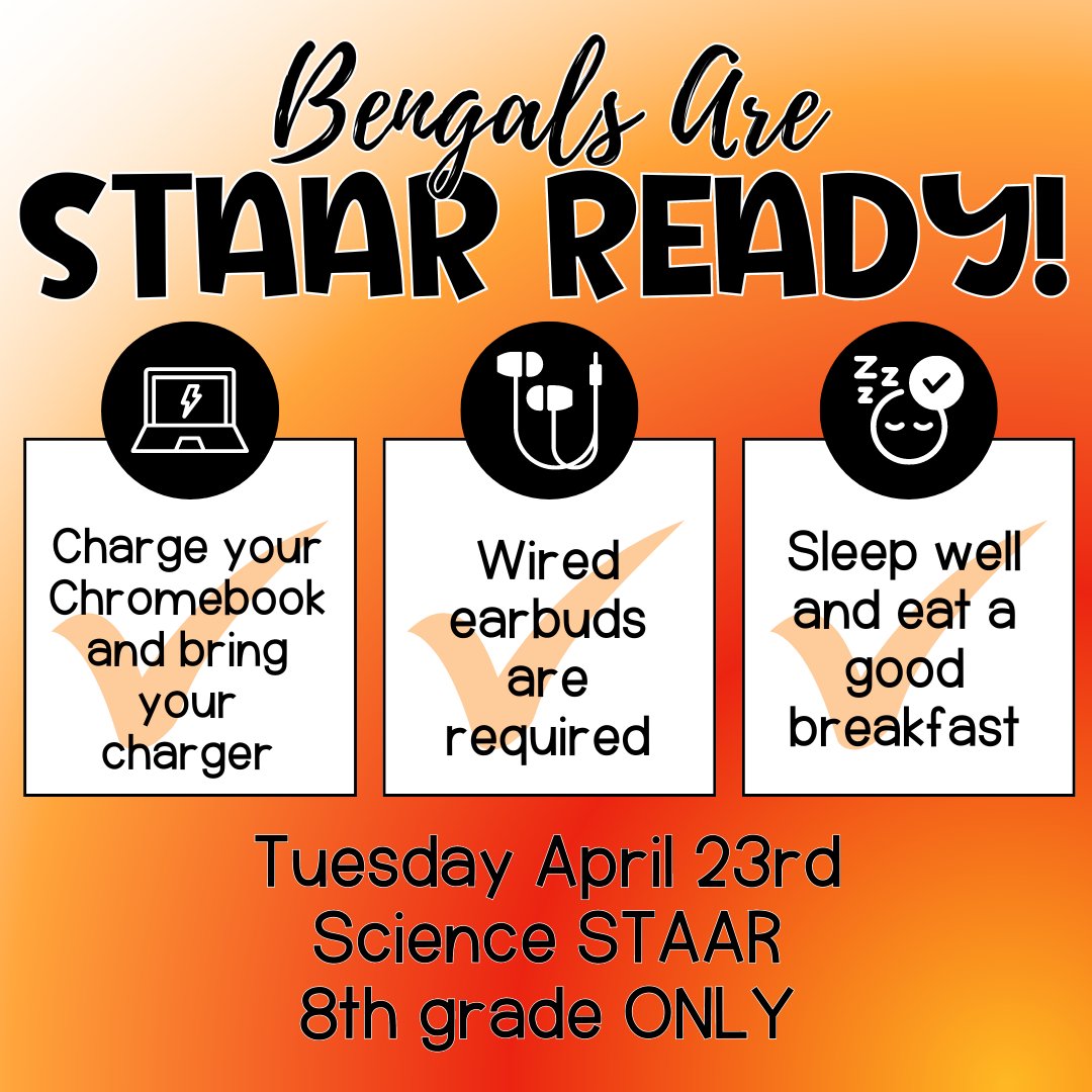 🚨 Attention, 8th grade Bengals! 🚨
Science STAAR is tomorrow! See the reminders below and read the SchoolMessenger sent for additional information.
#bengalmagic #WeAreSalyards #bengalpride