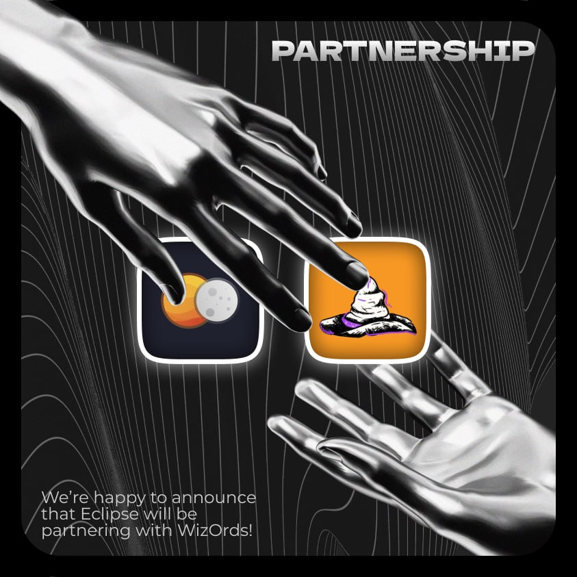 eclipse_notify's tweet photo. Eclipse 🤝@WizOrdsBTC 🧙‍♂️

We are pleased to announce our partnership🥳 https://t.co/GnZoplsWrp