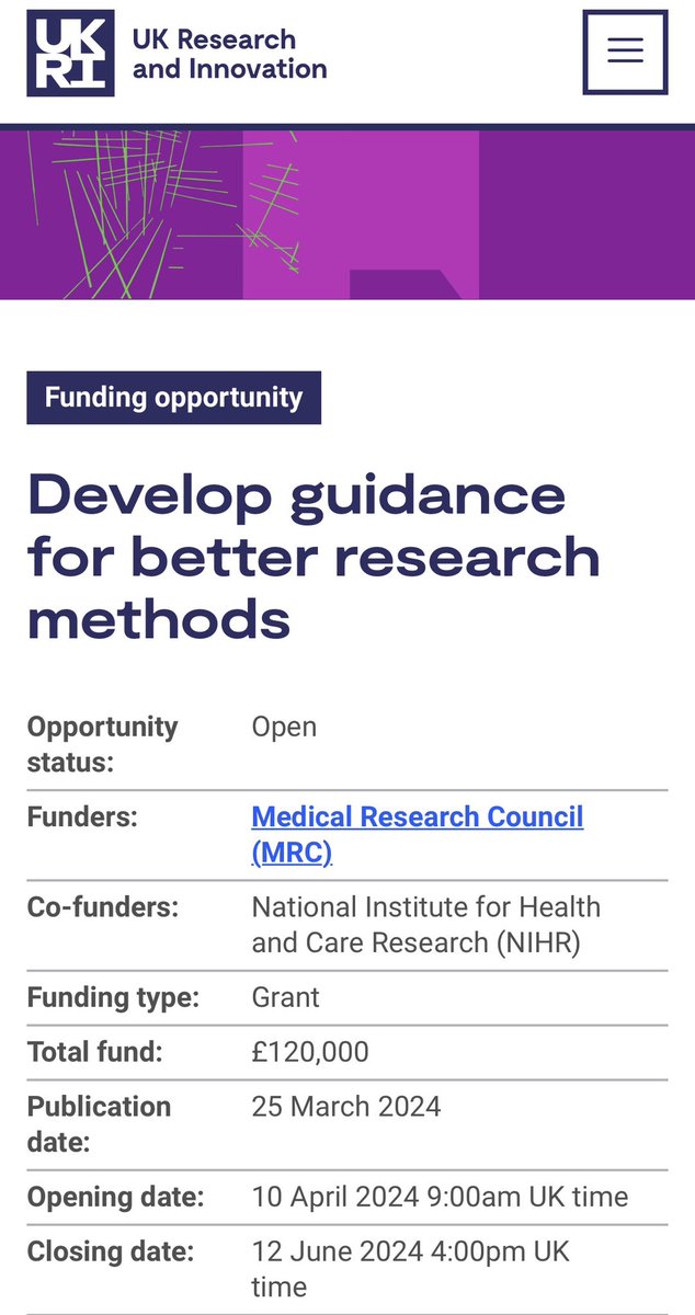 To note, the latest @The_MRC Better Methods Better Research Panel funding call to develop new guidance for biomedical & health research methods is now open. Closing date 12th June. See here for details: ukri.org/opportunity/de…