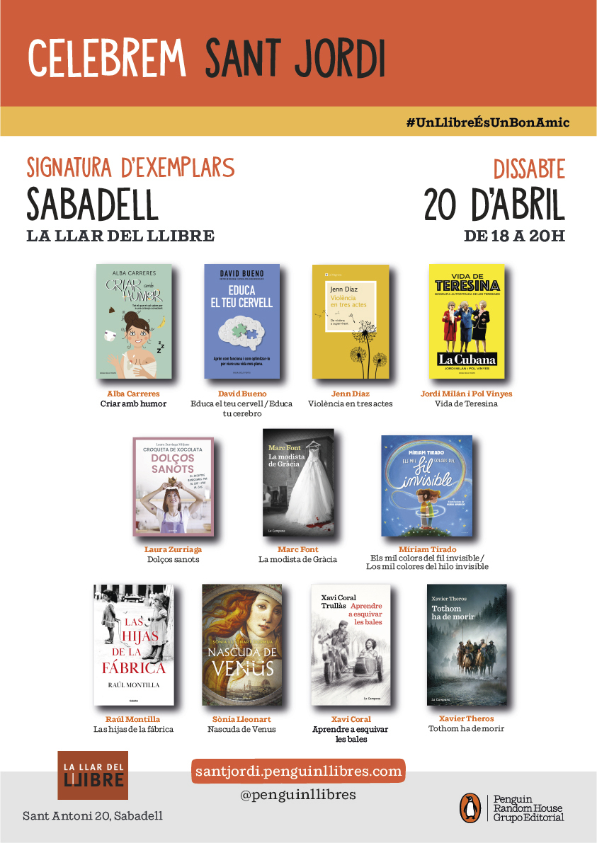 📢El sábado 20 de abril estaré en las librerías @lgralla de Granollers y en @LaLlardelLlibre de Sabadell firmando ejemplares de 'Las hijas de la fábrica', junto a otros autores de @penguinlibros. Las dos librerías además son magníficas... ¿Nos vemos?