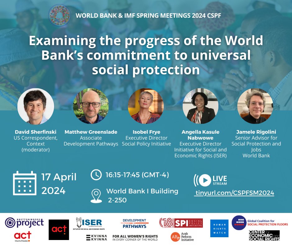 📣Happening today at #SMCSO24 Examining the Progress of the World Bank’s Commitment to Universal Social Protection, with David Sherfinski, @MatthewGreensl2, @isobelspii, @anabwowe & @JameleRigolini 🕐16:15-17:45 🏢 World Bank I, 2-250 TUNE-IN: tinyurl.com/SocialProtecti…
