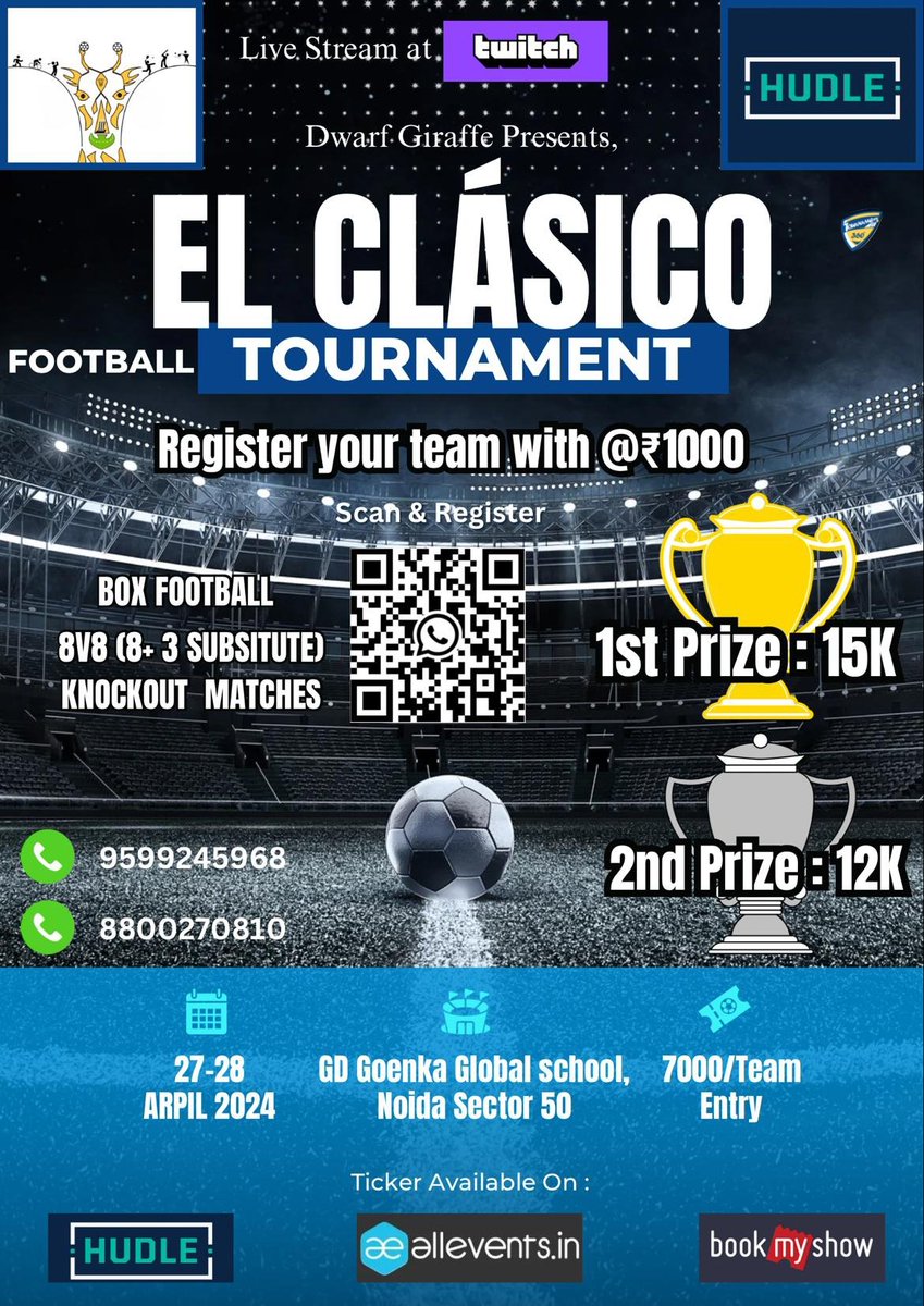 Dwarf Giraffe presents EL Clasico #Football #Tournament. The tournament to be held on 27th & 28th April 2024. Held at #Noida, Sector 50, #Delhi NCR. @tournaments_360 @dwarfGirafffe @Hudleplay @bookmyshow @allevents_in