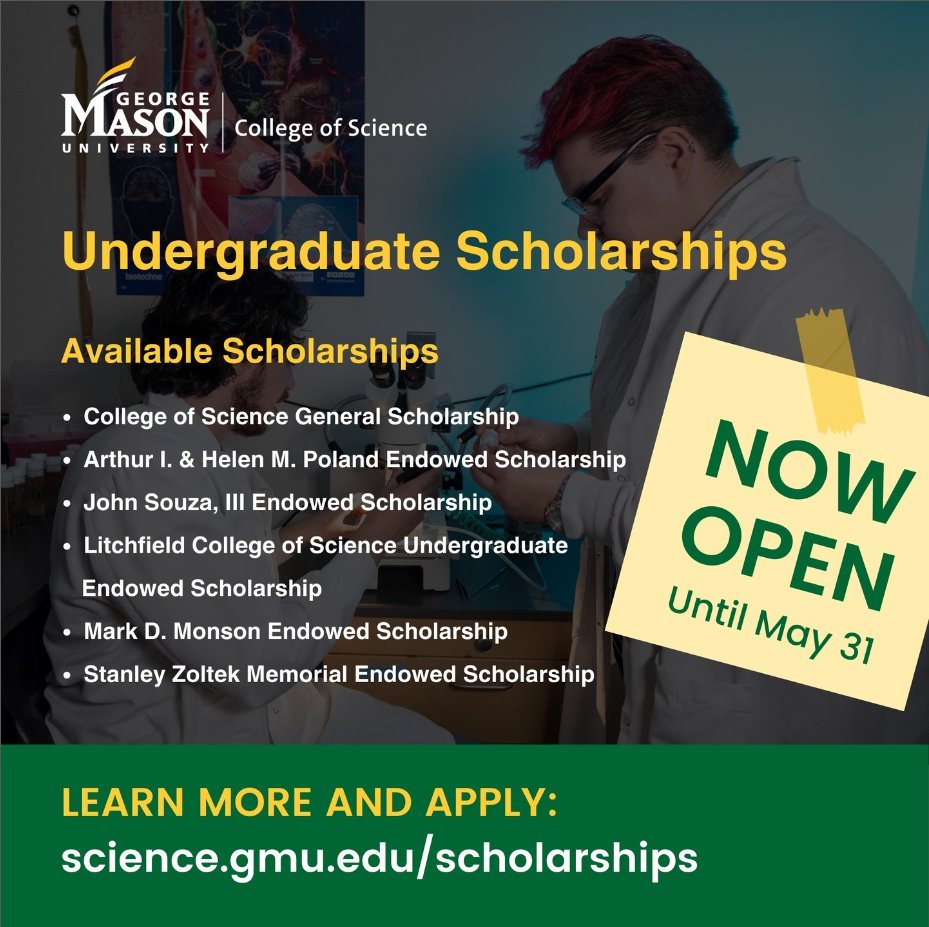 #MasonScience 's undergraduate college-wide scholarships are NOW OPEN. 🎓 Scholarships range from $500 to $2000. Eligible students can easily apply online until May 31. ✨
#MasonScience #Scholarships #MasonScholarship #FinancialAid #ApplyNow
