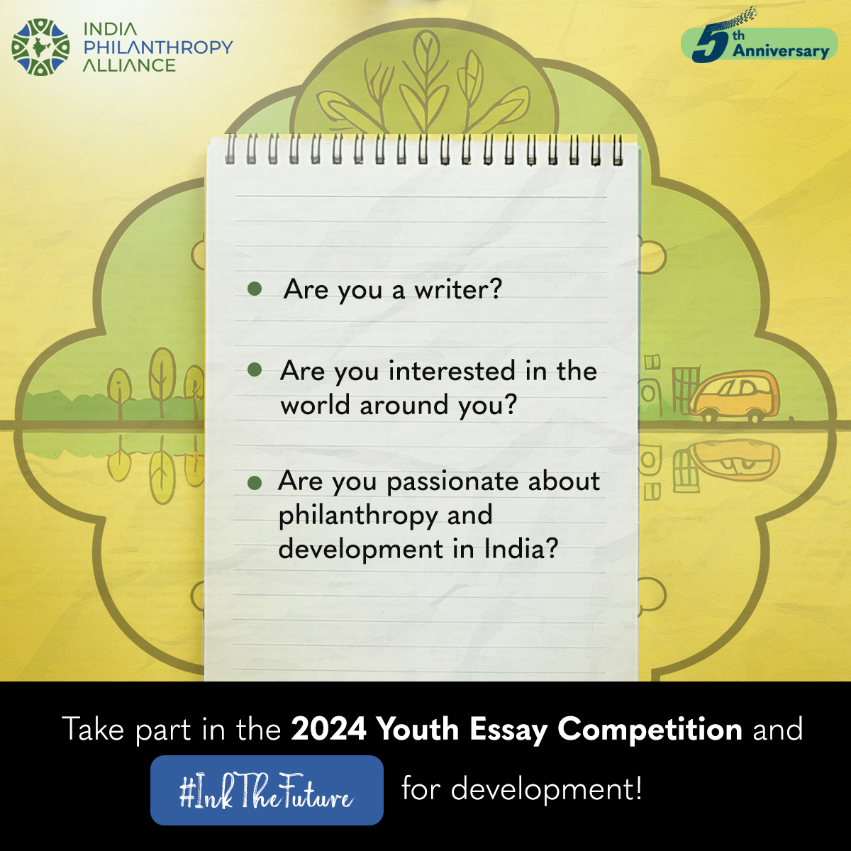 Passion, empathy, innovation and the drive to affect change – all characteristics of a leader! Take part in the 2024 Youth Essay Competition and share your brilliant ideas that address a critical issue in India. ​ Visit our website to learn more: indiaphilanthropyalliance.org/2024youthessay