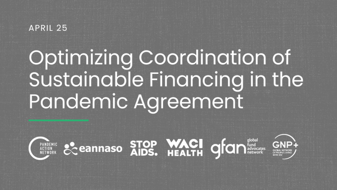 🔔 JOIN US for a special #civilsociety event on April 25 as we dig into key questions on coordinating sustainable financing in the #PandemicAgreement + priorities + practicalities with @gavi @GlobalFund @Pandemic_Fund + more! Register 👇🏾 us02web.zoom.us/meeting/regist…