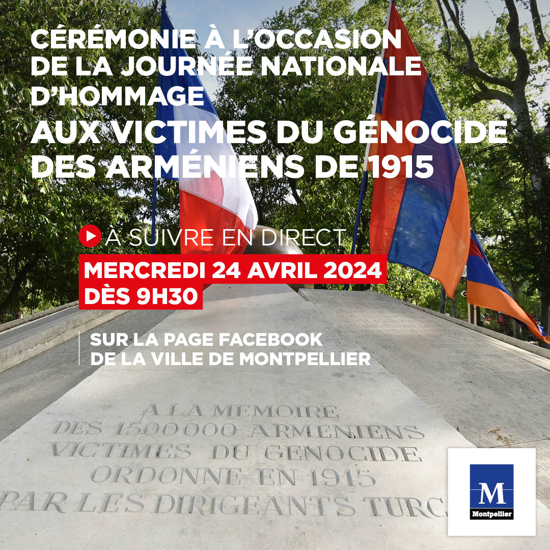 🎥 Mercredi 24 avril, à 9h30, la Ville de Montpellier organise, en direct, une cérémonie à l'occasion de la journée nationale d'hommage aux victimes du génocide arménien 📍 Parc d'Arménie Suivre la cérémonie en direct 👉fb.me/e/1NohX2PFq