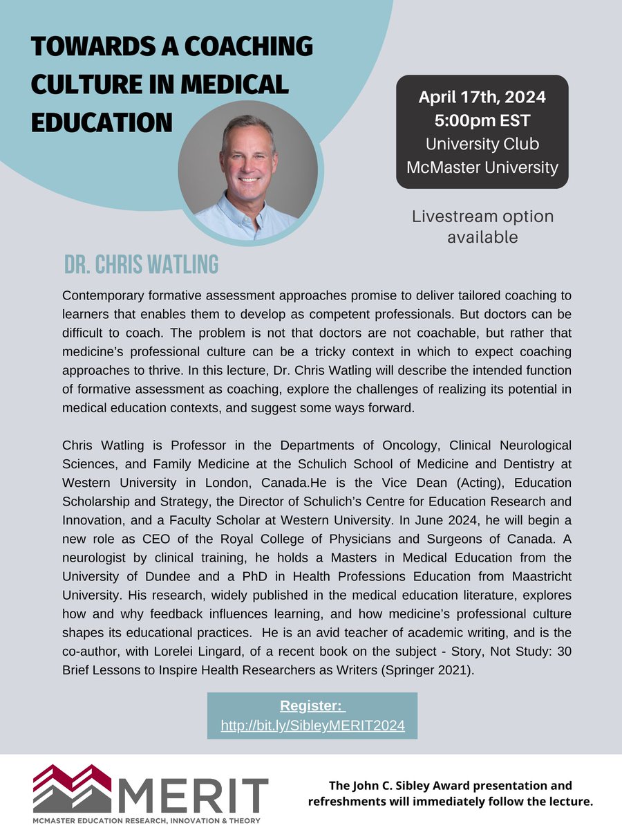 Join us at the University Club on campus ➡️TODAY ⬅️ at 5pm for the Sibley Lecture with Dr. Chris Watling! He'll be talking about coaching culture in #MedEd. Refreshments will be served! bit.ly/SibleyMERIT2024