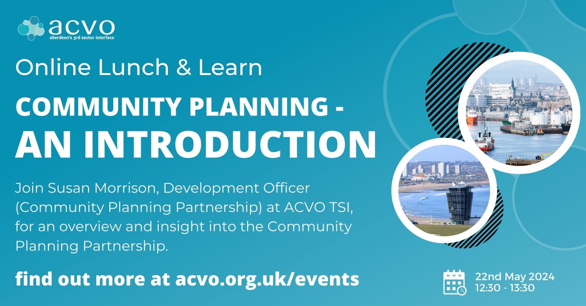 ✍️ Online Lunch & Learn: Community Planning - An Introduction 🙋 Join our Development Officer Susan Morrison for an overview & insight into the @CPAberdeen partnership 🗓 Wednesday 22nd May ⏰ 12:30pm - 1:30pm 📍 Microsoft Teams Reserve your place now➡️ acvo.org.uk/event/acvo-lun…