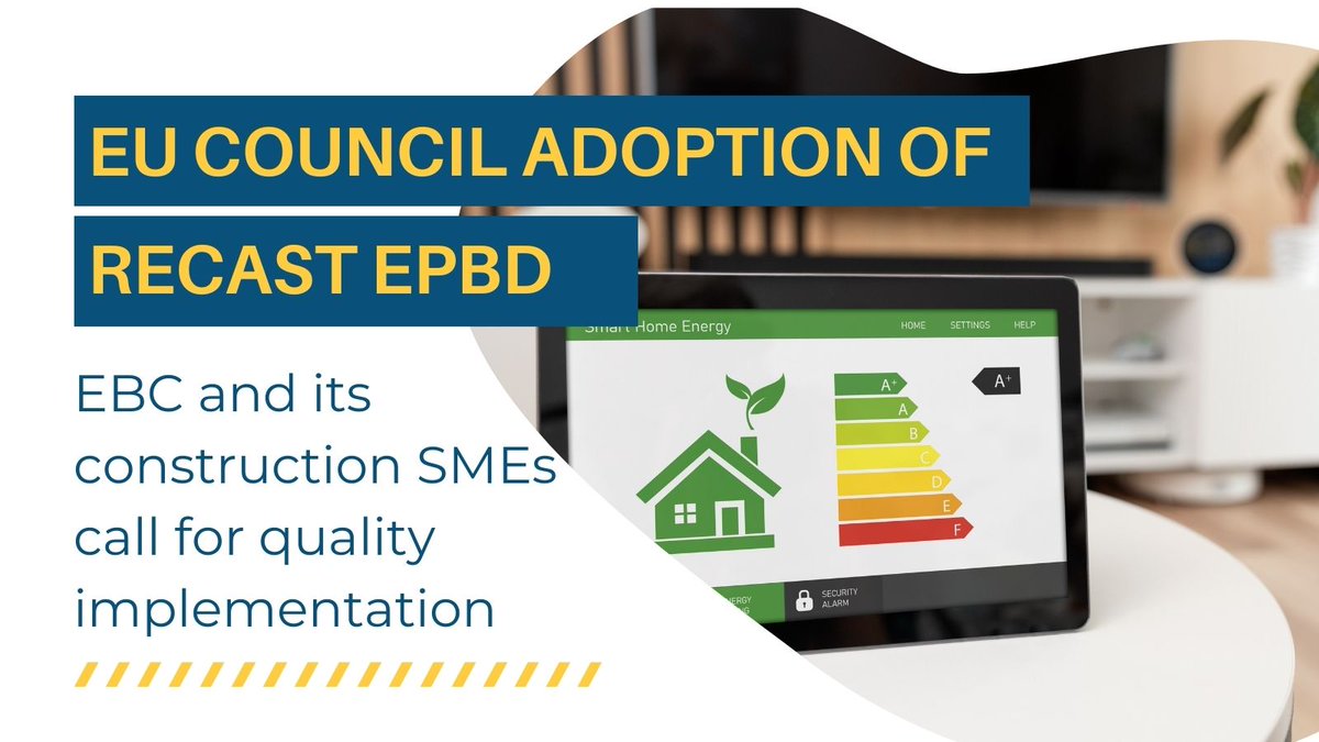 📢<a href="/EUCouncil/">EU Council</a> adopts recast EPBD: EBC calls for quality implementation

Our #construction SMEs invite Member States &amp; <a href="/EU_Commission/">European Commission</a> to focus on efficient, coherent &amp; inclusive transposition to foster energy efficient renovation &amp; improve #Buildings 

Press