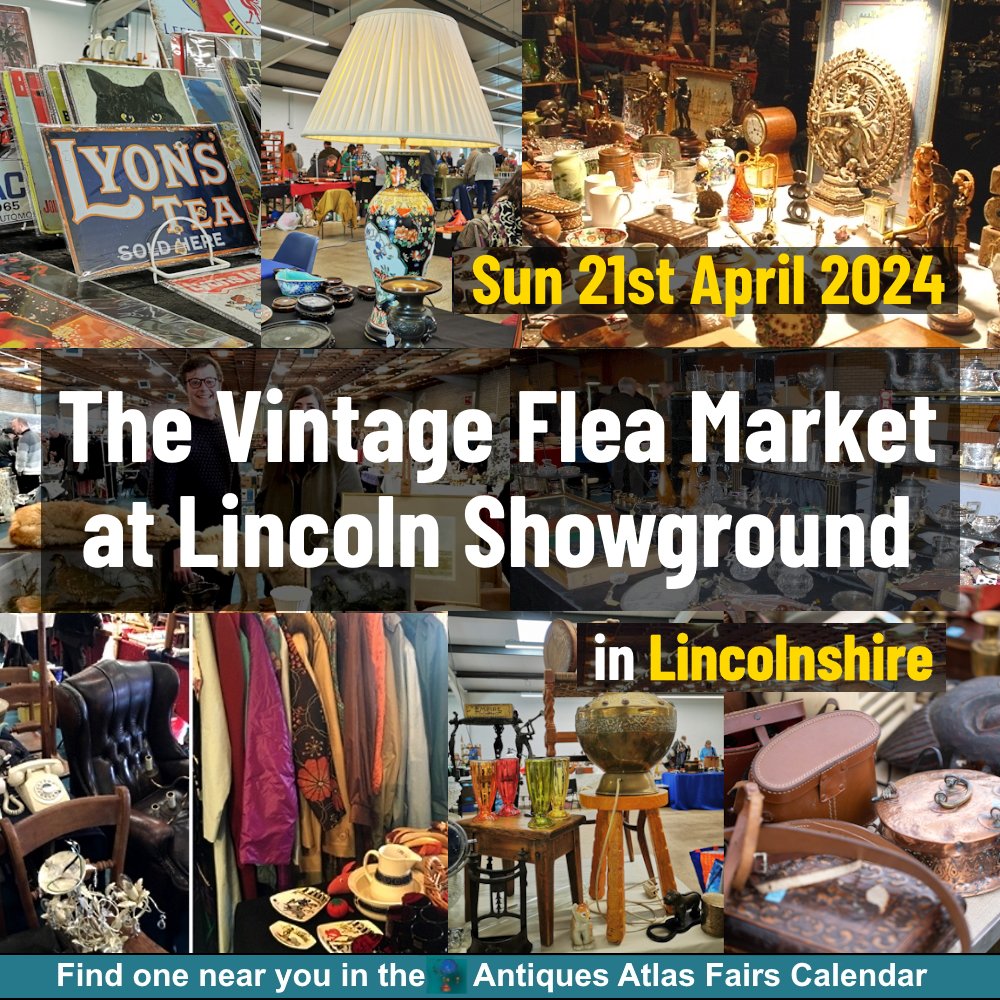 21st April Visit The Vintage Flea Market At Lincolnshire Showground. antiques-atlas.com/antique_fair/t… In the EXO centre. It is an indoor market. From Arthur Swallow Fairs @asfairs #Lincolnshire #lincoln #salvagefair #antiquefair #antiquefairs #vintagefair #antiques