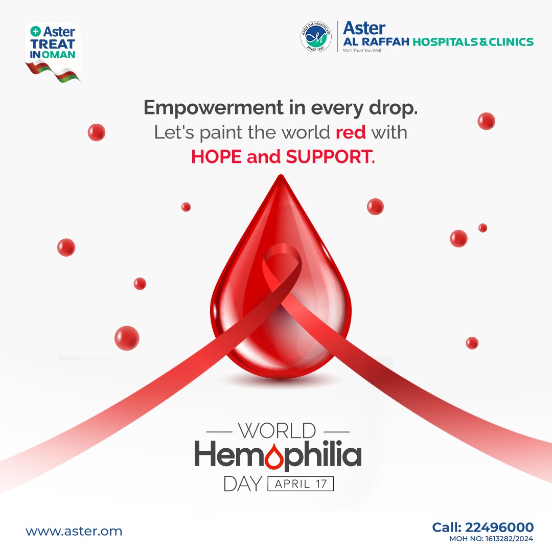 Hemophilia is no longer unmanageable. Let's come together to paint the world red with hope and support on the occasion of World Hemophilia Day.

#AsterRoyalAlRaffahHospitals #AsterRoyalAlRaffahHospitalsAndClinicsOman  #WorldHemophiliaDay #BleedingDisorder #TreatInOman