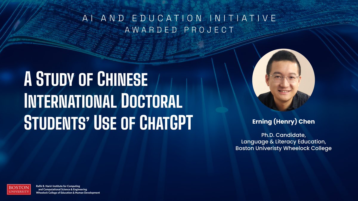 Ph.D. candidate Henry Chen (@BUWheelock) with lead the project “A Study of Chinese International Doctoral Students’ Use of ChatGPT” with research mentors @BUWheelock Profs @AshleyRMoore3 and Yasuko Kanno, and @penn_state Prof @sureshcanax