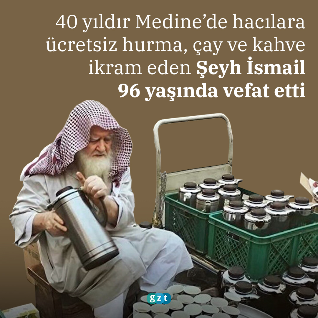 💢 40 yıldır Medine’de hacılara ücretsiz hurma, çay ve kahve ikram eden Şeyh İsmail 96 yaşında vefat etti 📌40 yılı aşkın süredir Mescid-i Nebevî ve Mescid-i Kubâ civarında hacılara ücretsiz bir şekilde hurma, çay ve kahve ikram eden Suriyeli Şeyh İsmail 96 yaşında vefat etti.…
