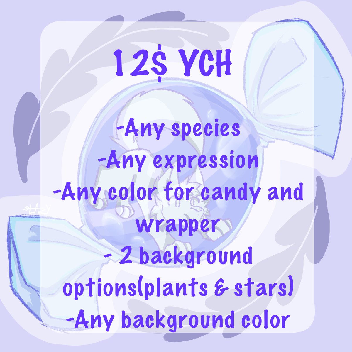 🍬A little sweet treat 🍬,It’s you!!!

💎Become a piece of candy for 12$ 
Currently C@sh app only 💎

⭐️You can customize your candy, expression and background⭐️

🌈Open to all species and genders!🌈

#ychcommission #artraffle #digitalart #furryartist #YCH