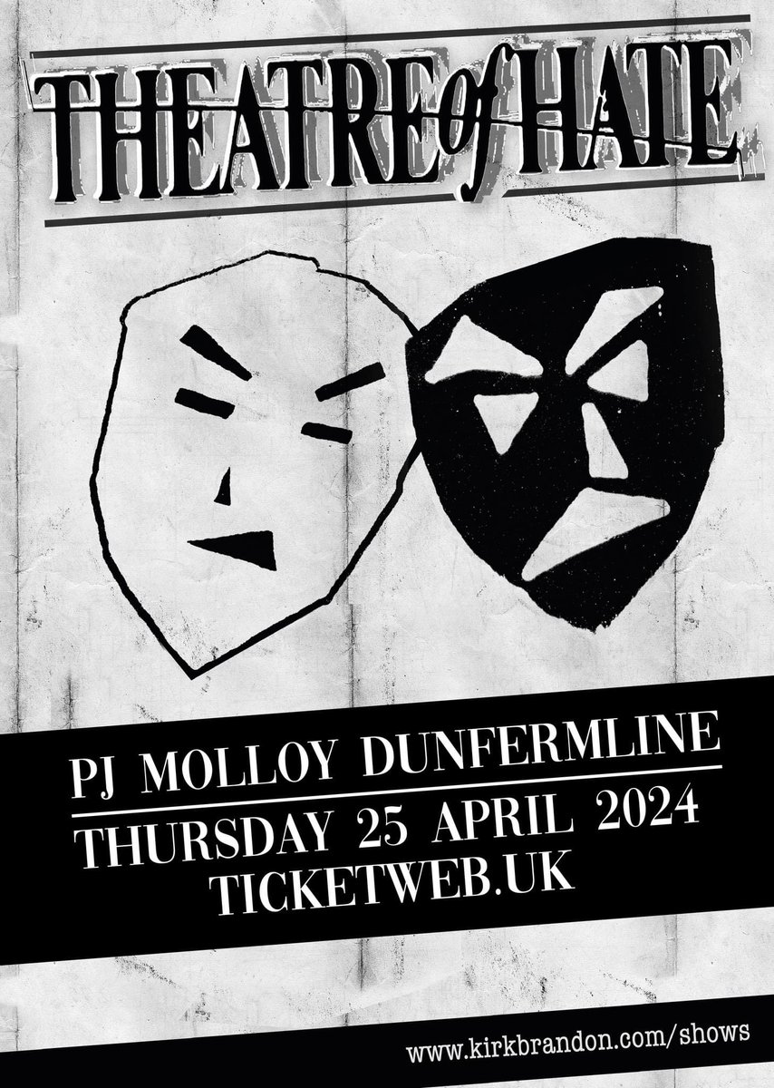 📣Breaking News - Gig News🎭
Delighted to announce that we will be playing with our chums, Theatre Of Hate, on Thursday 25th April at PJ Molloys, #Dunfermline 
As ever, it is always an excellent gig with Kirk, Stan &amp; the guys!
Tickets - ticketweb.uk/event/theatre-…