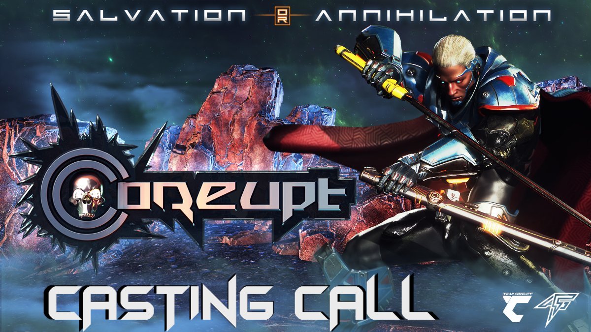 [ 6M/5F/1N - $250/HR, 2HR MIN - FIGHTING GAME - PC/CONSOLES ] We’re pleased to announce that we're casting all remaining roles in 'COREUPT'! Our PUBLIC CASTING CALL is now OPEN! Please submit all auditions by 5PM UK-TIME, WEDNESDAY THE 24TH OF APRIL! docs.google.com/document/d/1wg…