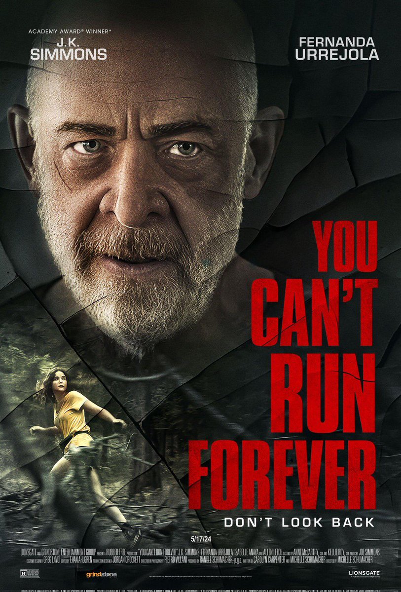 You Can't Run Forever poster. #TheHorrorReturns #TheHorrorReturnsPodcast #THRPodcastNetwork #Horror #HorrorMovies #HorrorFilms #HorrorTelevision #HorrorSeries #HorrorPodcast #HorrorFamily #MutantFam #YouCantRunForever #JKSimmons #MichelleSchumacher #LionsgateFilms