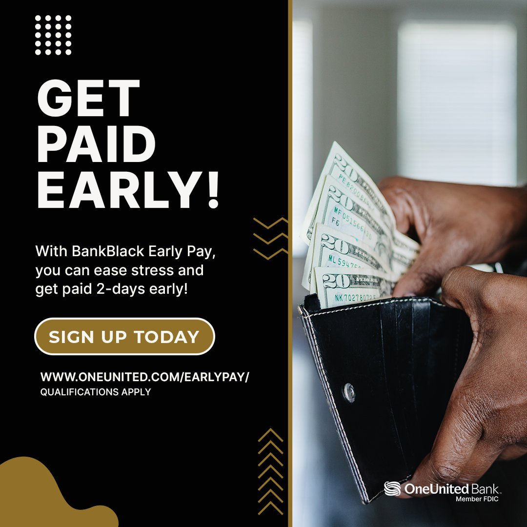Time Waits for No Paycheck! ⏳ OneUnited Bank puts you in control, paying you up to 2 days early. Take charge, stay on top of bills, and embrace financial freedom! ⏰ 💸 #EarlyPayFlex#MakeMoneyMoves