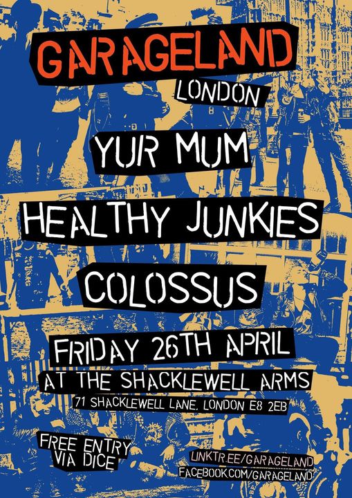 Next show for @HealthyJunkies Friday 26th April at @ShacklewellArms, #London as special guests supporting Yur Mum’s album launch with Colossus. 7.30pm. Details bit.ly/3J360DZ. #UnsignedHour