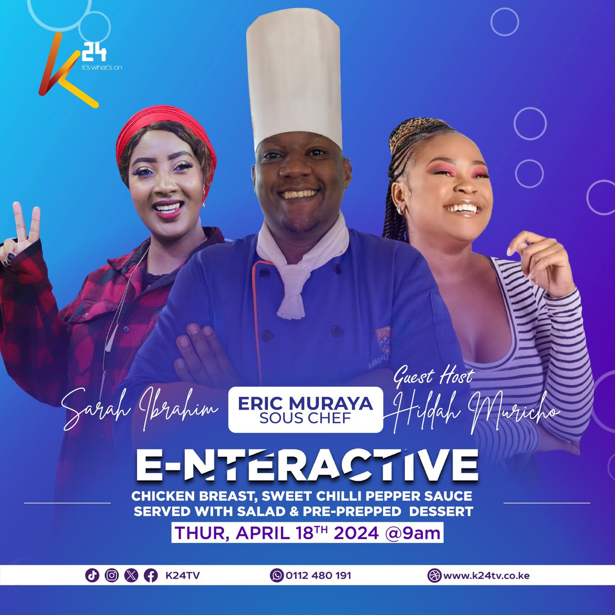 K24Tv's tweet photo. Join us tomorrow morning on #Enteractive as we get into the kitchen with Chef Eric Muraya. https://t.co/2C63omKq8W