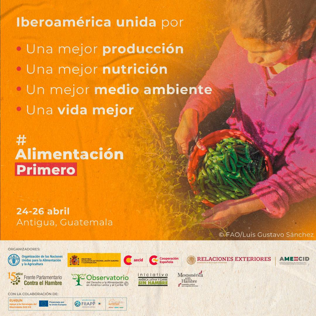 Del 24 al 26 de abril, Guatemala será sede de 
#AlimentaciónPrimero: una reunión crucial para forjar una alianza iberoamericana por 
la seguridad alimentaria con enfoque de género ✨️ 
+info fao.org/americas/event…