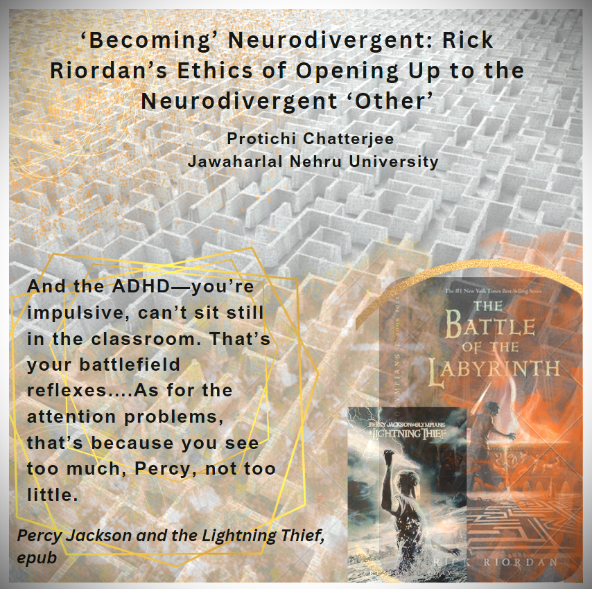 CripKidLit (@cripkidlit) on Twitter photo 12. 'Becoming' Neurodivergent: Rick Riordan's Ethics of Opening Up to the Neurodivergent 'Other', a presentation by <a href="/ChatterjeeEna/">Ena/Protichi Chatterjee</a> 12. 'Becoming' Neurodivergent: Rick Riordan's Ethics of Opening Up to the Neurodivergent 'Other', a presentation by <a href="/ChatterjeeEna/">Ena/Protichi Chatterjee</a>