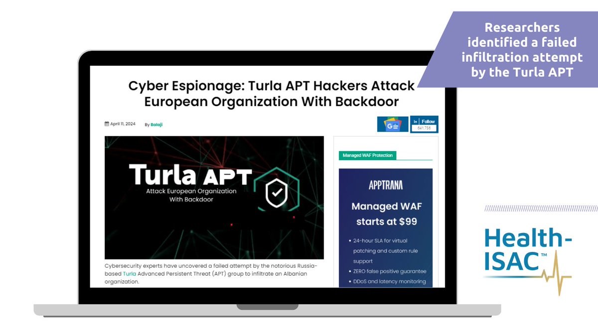 From Health-ISAC's Daily Cyber Headline: gbhackers.com/cyber-espionag… Russian Turla APT failed to infiltrate Albanian organization. European organizations should prioritize #cybersecurity measures to counter state-aligned actors during geopolitical tensions.