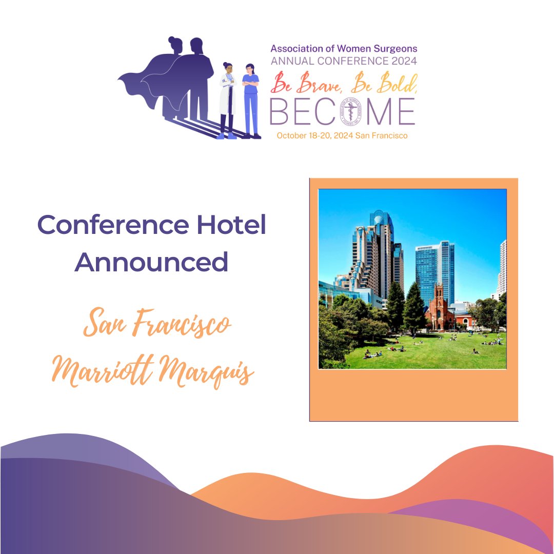 We are pleased to announce the #2024AWS conference will be hosted at the San Francisco Marriott Marquis! This luxury hotel channels the vibrant cultures of the SoMA neighborhood and reflects the creative energies of the City by the Bay. Details: womensurgeons.org/annual-confere…