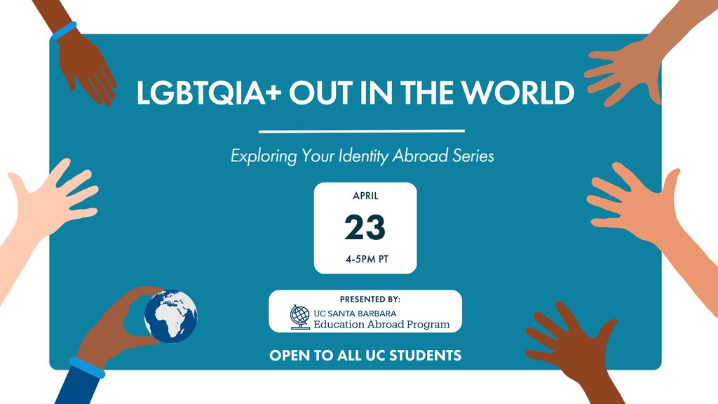 LGBTQIA+ Out in the World April 23, 2024 | 4-5pm PT Hosted by the UCSB Education Abroad Program This session will help prepare students with the tools, knowledge, and confidence they need to study abroad as a member of the LGBTQIA+ community. Register: bit.ly/EYIA-OutintheW…