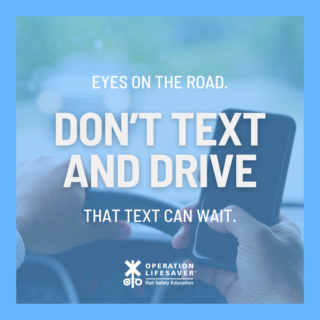 That message can wait. NEVER text and drive – especially around railroad tracks and trains! 

#DistractedDrivingAwarenessMonth 
#RailSafetyEducation
#STOPTrackTragedies