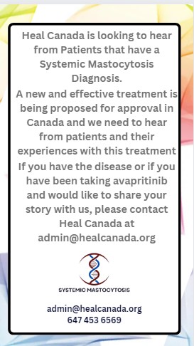 Are you a Systemic Mastocytosis Patient? If so, email us at admin@healcanada.org 
#healcanada #systemicmastocytosis